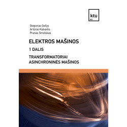 Elektros mašinos, 1 dalis. Transformatoriai. Asinchroninės mašinos